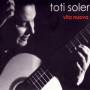 Toti Soler - Vita Nuova