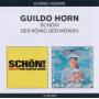 Guildo Horn - 2in1 (Schn!/Der Knig Der Mwen)
