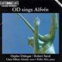 Orphei Drngar - Orphei Drngar sings Alfven
