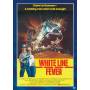 White Line Fever - White Line Fever [US-Version, Regio 1]