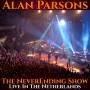 Alan Parsons - The Neverending Show: Live In The Netherlands