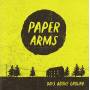 Paper Arms - Days Above Ground