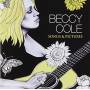 Beccy Cole - Songs & Pictures