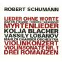 Kolja Blacher, Martin Stegner, Tomoko Takahashi - Lieder Ohne Worte/Violinkonzert/Myrtenlieder