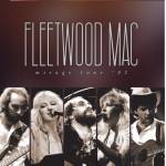 Fleetwood Mac - Mirage Tour '82