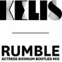 Kelis - Rumble (Actress Sixinium Bootleg Mix)