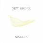 New Order - Singles