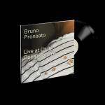 Bruno Pronsato - Live At Club Der Visionre