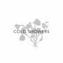 Cold Showers - Love & Regret (LTD Clear Vinyl)