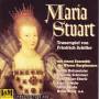 Judith Holzmeister / Liselotte Schreiner / Heinz Moog - Maria Stuart