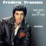 Frederic Francois - Une Nuit Ne Suffit Pas