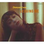 Denver Cuss - Leaving Me (+ Poster)