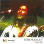 Bob Marley - Touch Me
