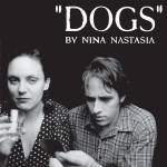 Nina Nastasia - DOGS (White Vinyl)