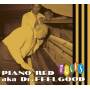 Piano Red Aka Dr.Feelgood - Rocks