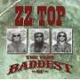 Zz Top - The Very Baddest Of ZZ Top (Double Disc Edition)