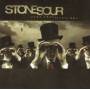 Stone Sour - Come Whatever May