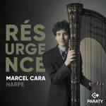 Marcel Cara - Rsurgence (Werke fr Harfe solo)