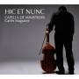Carles Magraner / Capella De Ministrers - Hic et Nunc-Capella de Ministrers Live in Concert