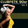 Various - Clubfete 90er,Vol.2(60Club&Party Hits Of The 90's)