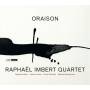 Imbert / Lafont / Fenichel / Benhammou - Oraison