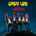 Crazy Lixx - Thrill Of A Bite