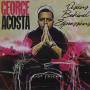 George Acosta - Visions Behind Expressions