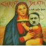 Christian Death - Love And Hate