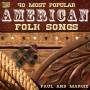 Paul & Margie - 40 Most Polular American Folk Songs