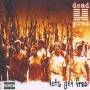 Dead Prez - Let's Get Free