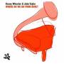 Kenny Wheeler & John Taylor - Where Do We Go From Here?