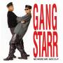 Gang Starr - No More Mr Nice Guy