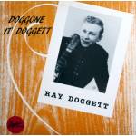 Ray Doggett - Doggone It Doggett