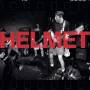 Helmet - Live And Rare (180g)