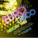 Various - Euro Disco History 1985