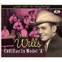 Billy Jack Wills - Cadillac In Model 'A'-Gonna Shake This Shack Ton