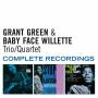 Grant Green & Baby Face Willette - Trio/Quartet-Complete Reco