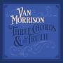 Van Morrison - Three Chords And The Truth (Silver 2LP)