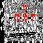 Youth Meets Radical Dance Faction - Cockroach Town (red Vinyl)