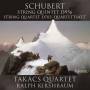 Ralph Kirshbaum / Takcs Quartet - Streichquintett D 956 & Quartettsatz D 703