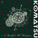 Komatsu - A Breakfast for Champions