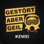 Gestrt Aber GeiL - #ZWEI