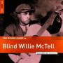 Blind Willie Mctell - Rough Guide: Blind Willie Mctell