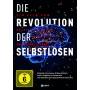 Die Revolution Der Selbstlosen - Die Revolution der Selbstlosen [DE-Version, Regio 2/B]