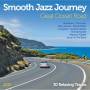 Various - Smooth Jazz Journey: Great Ocean Road