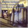 Bonnet / Guilmant / Franck / Vierne / Dupre - Kjellgren Plays Aristide Cavaille-coll Organ