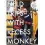 Recess Monkey - Field Trips With Recess Monkey 5-8 [US-Version, Regio 1]