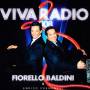 FIORELLO & BALDINI - Viva Radio 2