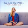 Ashley Campbell - The Lonely One