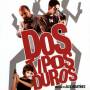 Various - Dos Tipos Duros